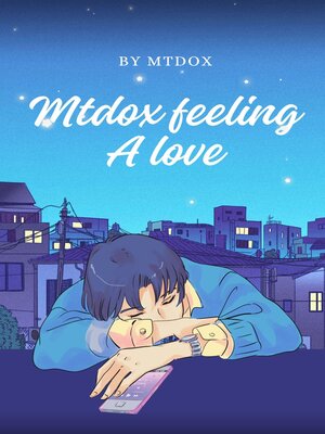 cover image of Mtdox Feeling a Love